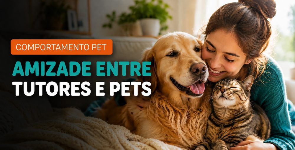Amizade entre cães e gatos com seus tutores: benefícios comprovados pela ciência